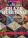 Cover image for The Visual Guide to Crazy Quilting Design